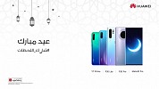 Hurry up and Celebrate This Eid Occasion With Huawei’s Amazing Offers