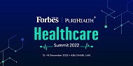 Forbes Middle East Begins Two-Day Healthcare Summit 2022, Presented By PureHealth