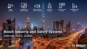 Bosch announces its participation at Intersec UAE 2023