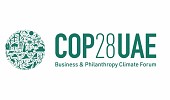 COP28 Business & Philanthropy Climate Forum unveils key Partners, uniting to drive global climate action