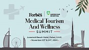 دبي تستعد لاستضافة قمة فوربس الشرق الأوسط Medical Tourism & Wellness Summit  في نسختها الأولى