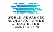 World Advanced Manufacturing & Logistics Summit & Expo