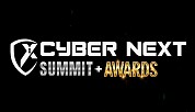 Cyber Next Summit & Awards - KSA Edition